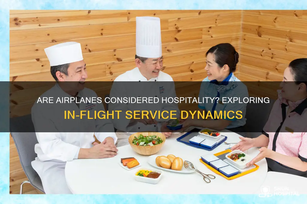 do airplanes coutn as hospitality