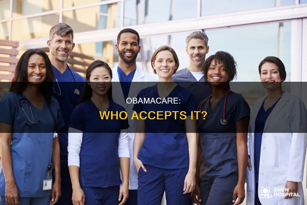 do all doctors and hospitals accept obamacare