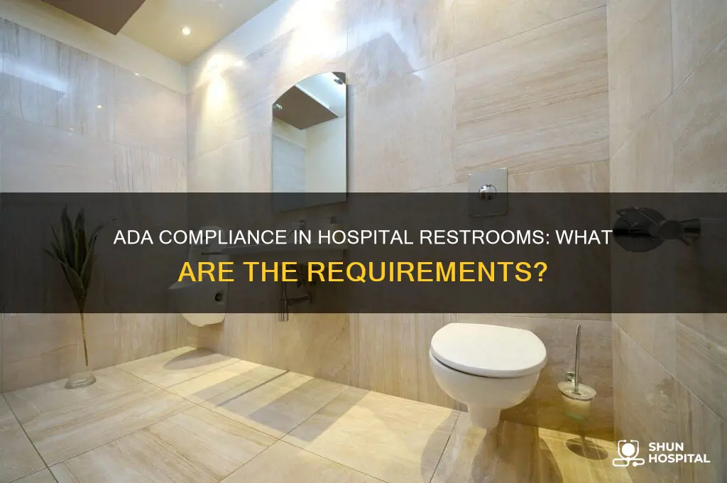 do all hospital room restrooms have to comply with ada