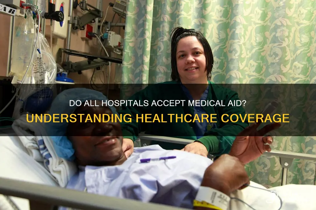 do all hospitals accept medical