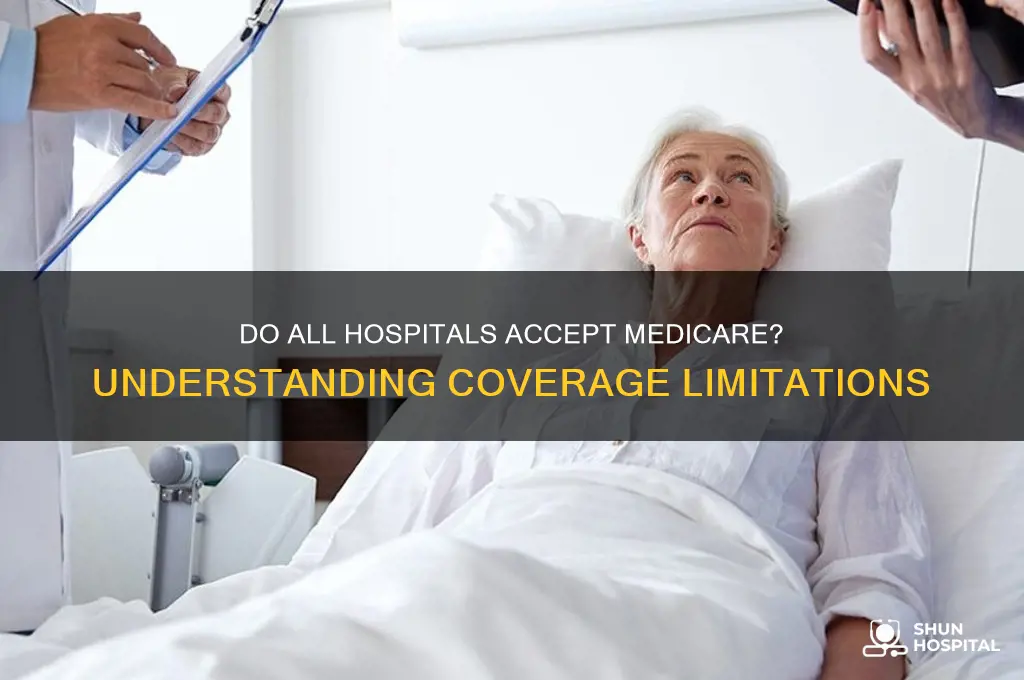 do all hospitals accept medicare