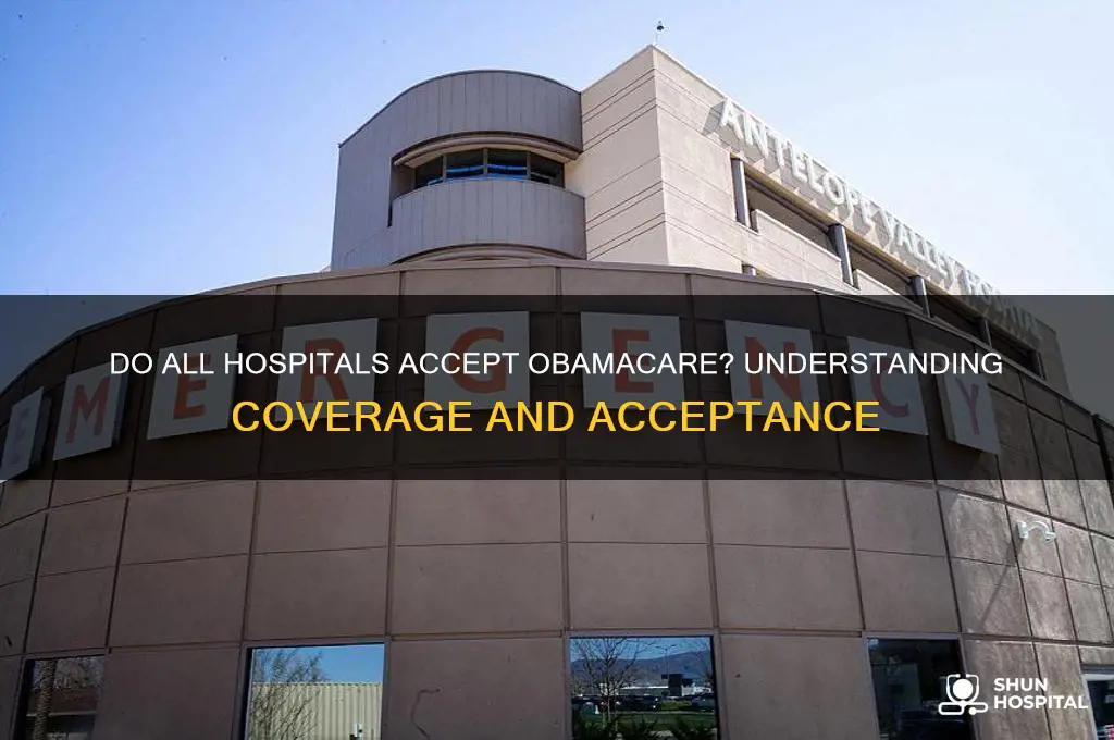 do all hospitals accept obamacare