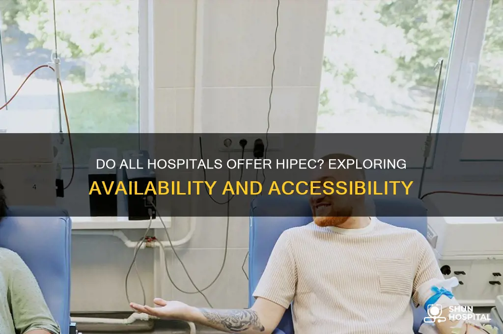 do all hospitals do hipec
