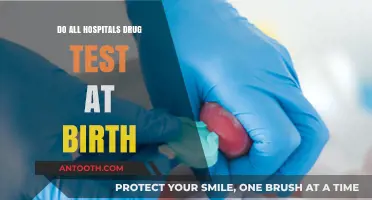 Drug Testing at Birth: Hospital Policy?