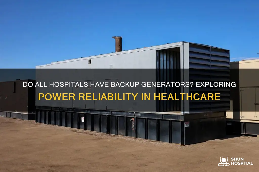 do all hospitals have generators