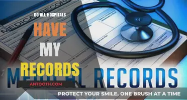 Unraveling the Mystery: Do All Hospitals Have My Records?