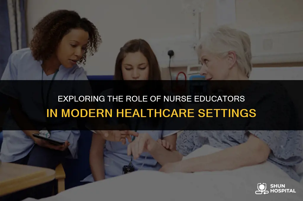 do all hospitals have nurse educators