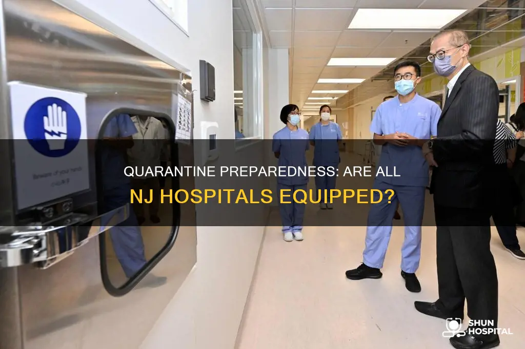 do all hospitals have quarintine capabilities nj