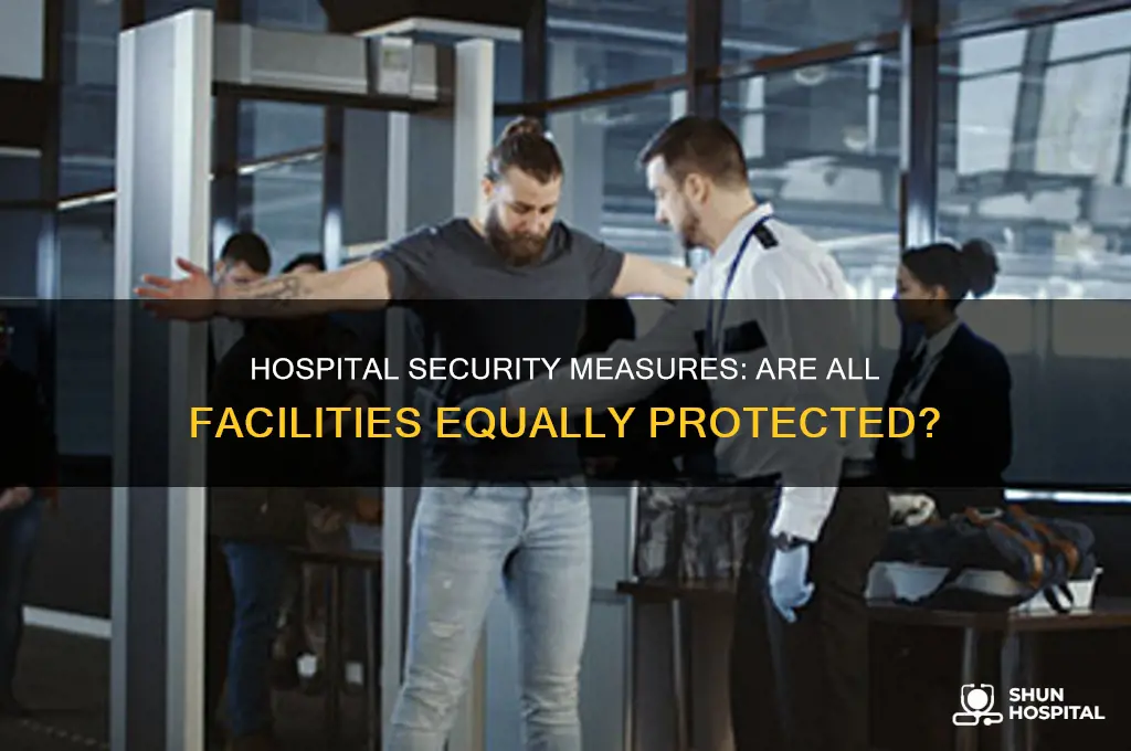 do all hospitals have security