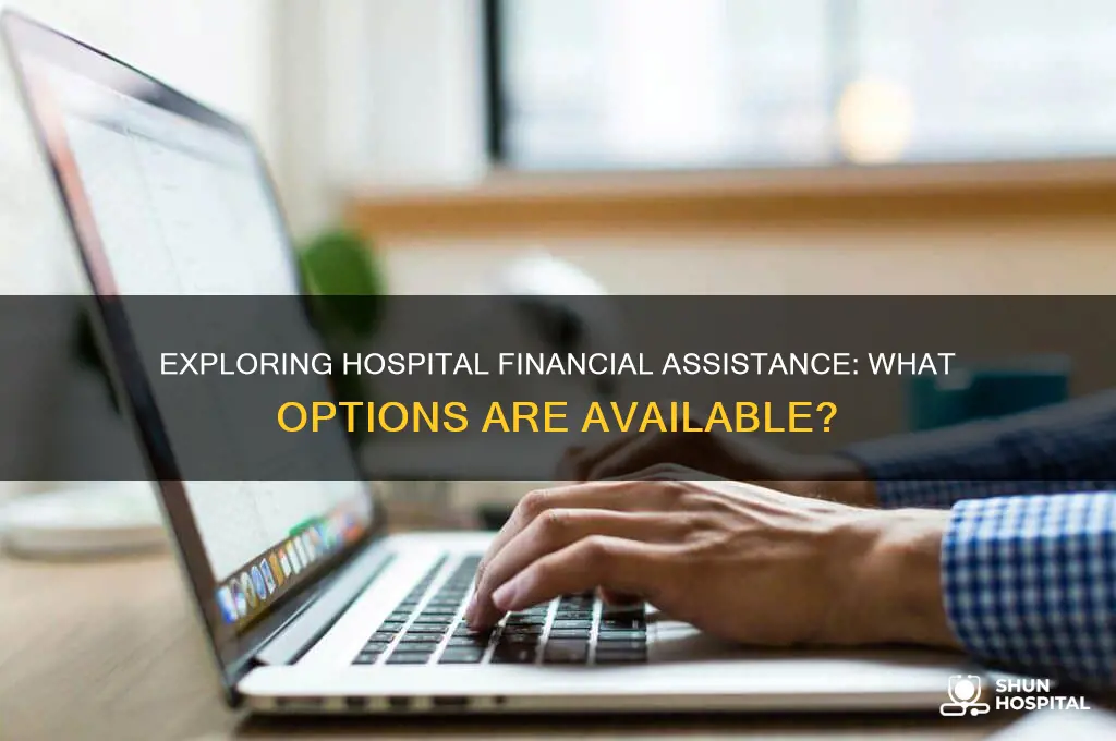 do all hospitals offer any kind of financial assistance