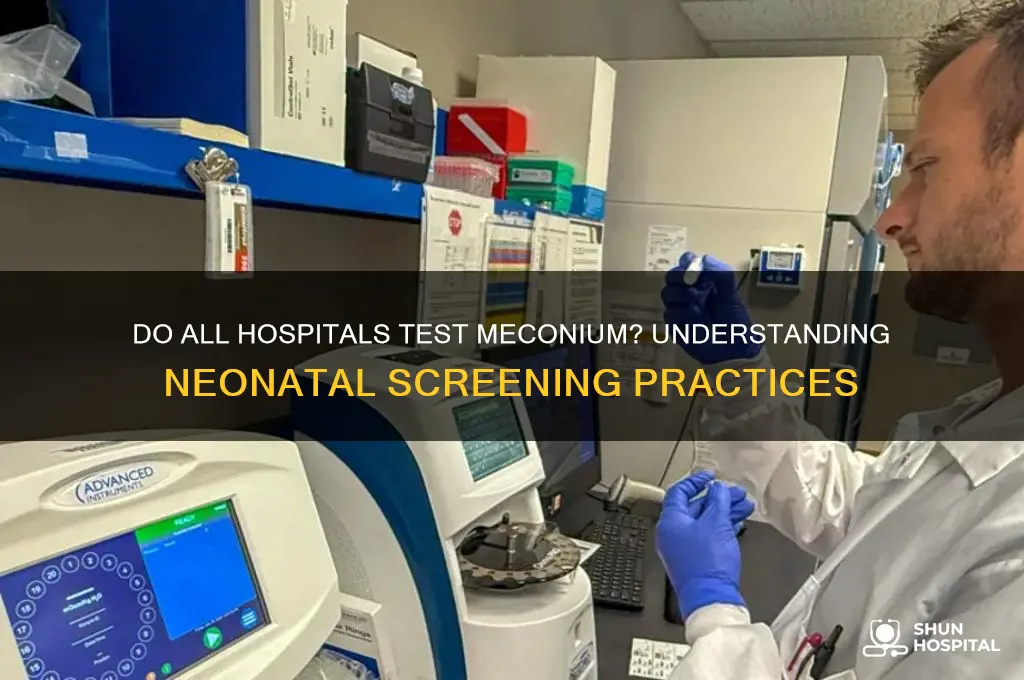 do all hospitals test meconium