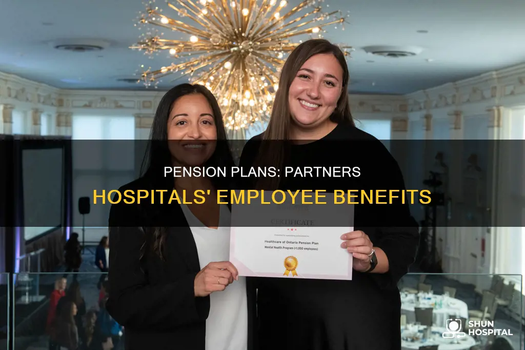 do all partners hospitals have a pension