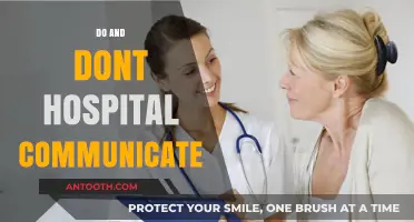 Effective Hospital Communication: Essential Do's and Don'ts for Better Patient Care