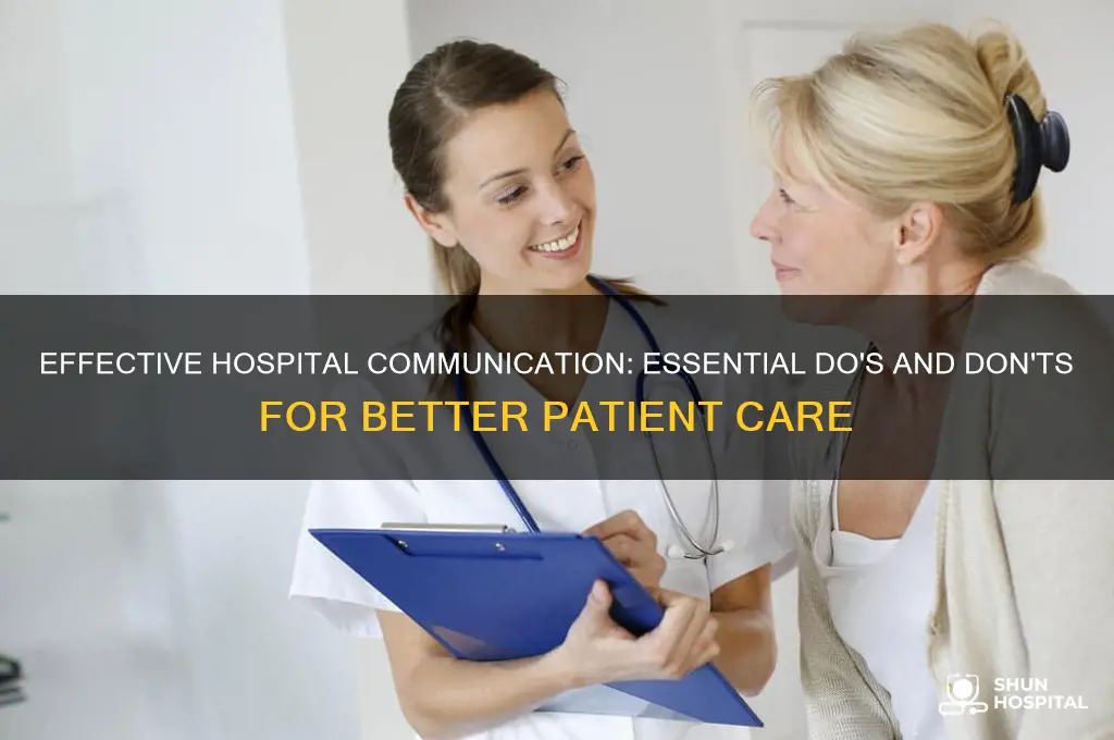 do and dont hospital communicate