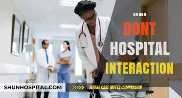 Hospital Interactions: Essential Do's and Don'ts for Better Patient Care