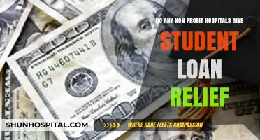 Non-Profit Hospitals Offering Student Loan Relief: What You Need to Know