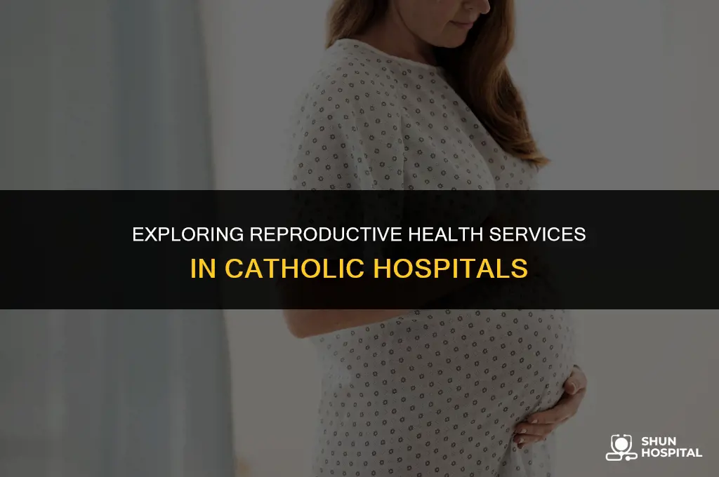 do catholic hospitals perform tubal ligations