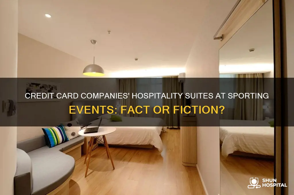 do credit card companies have hospitality suites at sporting events