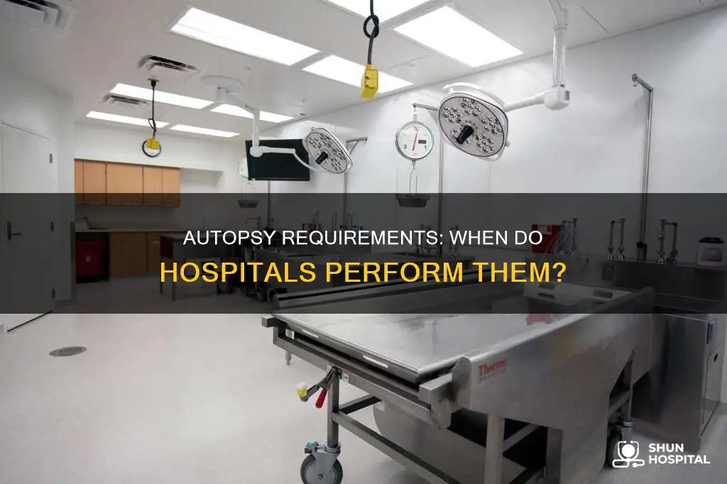 do deaths at hospitals always have autopsy