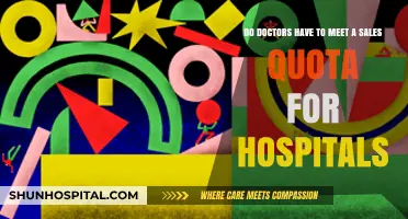 Do Doctors Face Sales Quotas in Hospitals? Unveiling the Truth