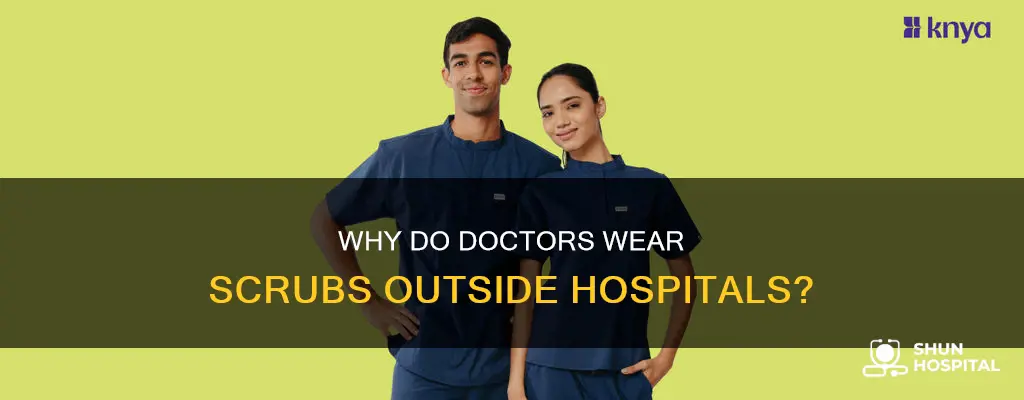 do doctors wear scrubs outside of hospital