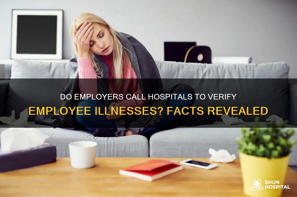do employers call hospital