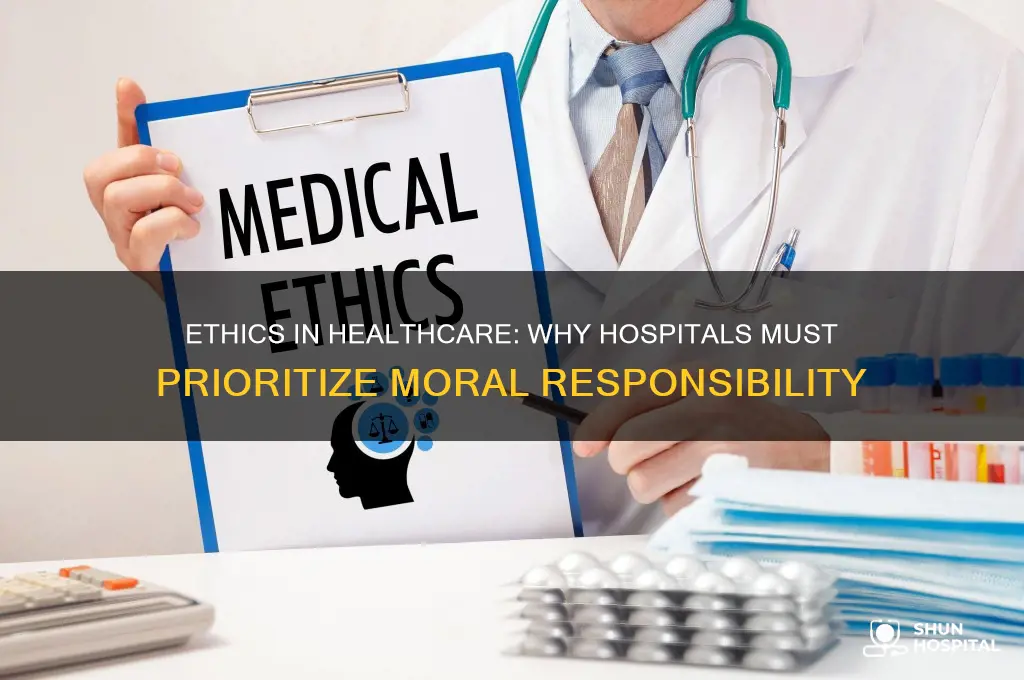 do ethics matter to hospitals