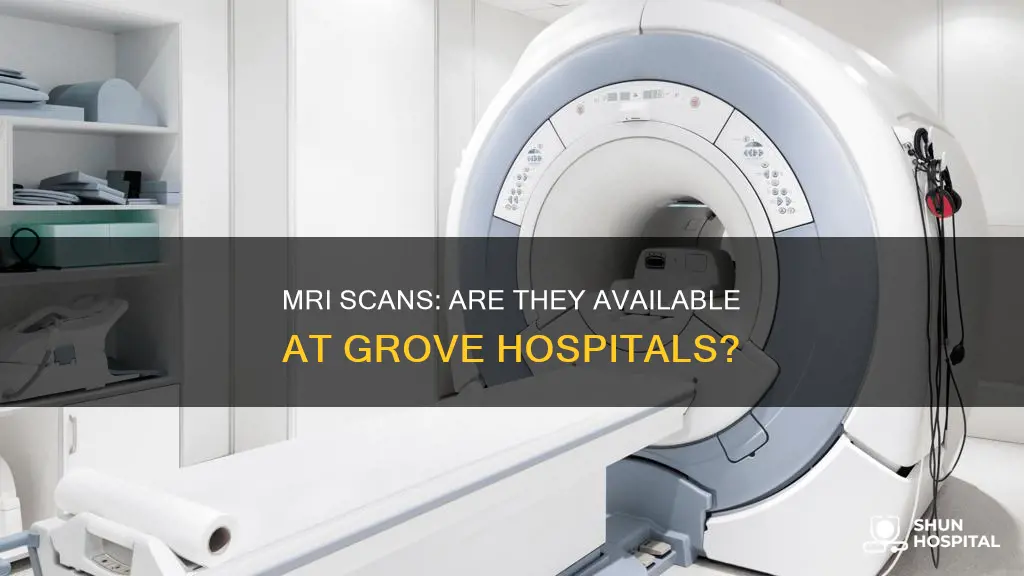 do grove hospitals have a mri machines
