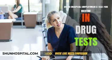 Do Hospitals Test for Nicotine in Pre-Employment Drug Screenings?