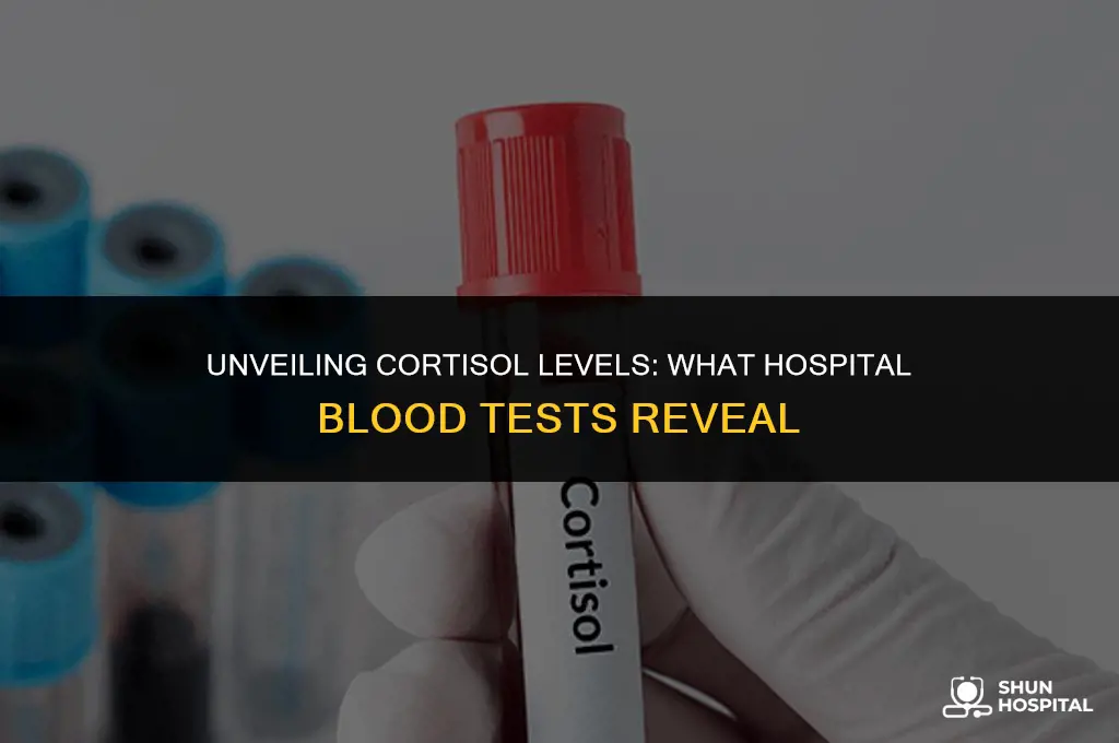 do hospital blood tests show cortisol