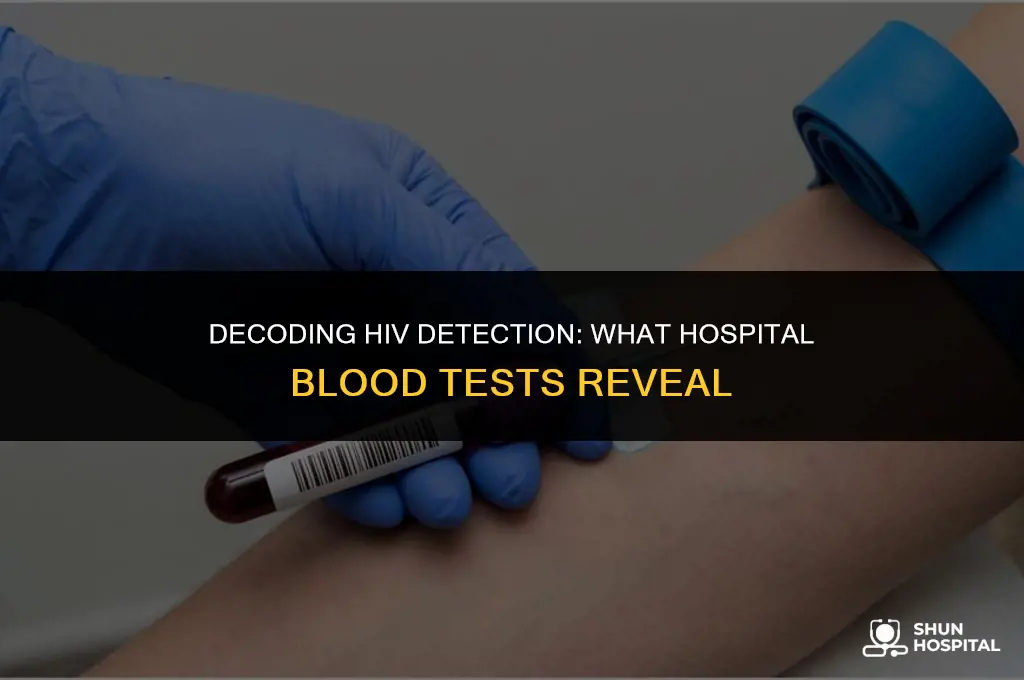 do hospital blood tests show hiv