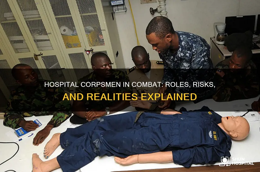 do hospital corpsman see combat