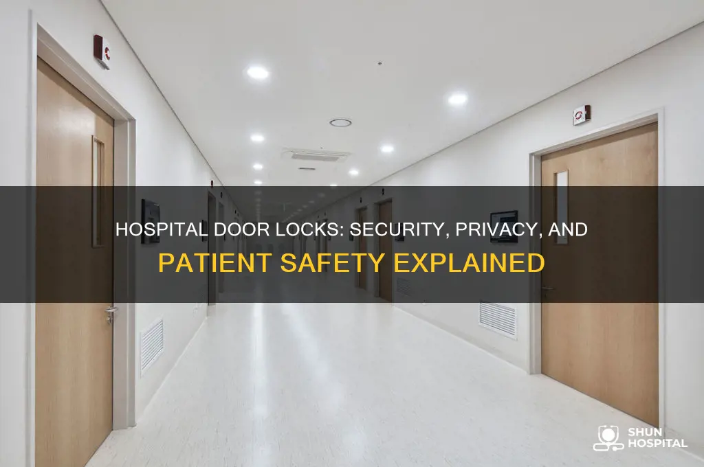do hospital doors have locks