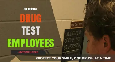 Hospital Drug Testing Policies: Do Employees Undergo Screening?