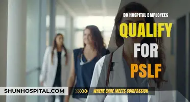 Do Hospital Employees Qualify for Public Service Loan Forgiveness?