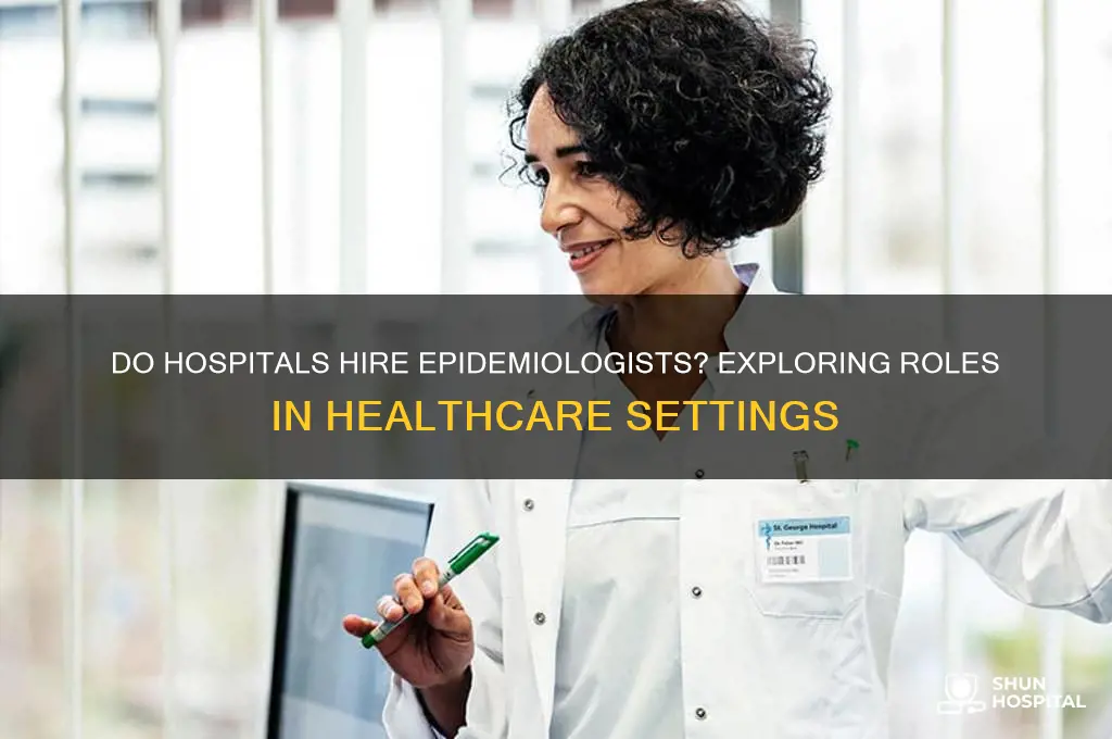 do hospital hire epidemiologist