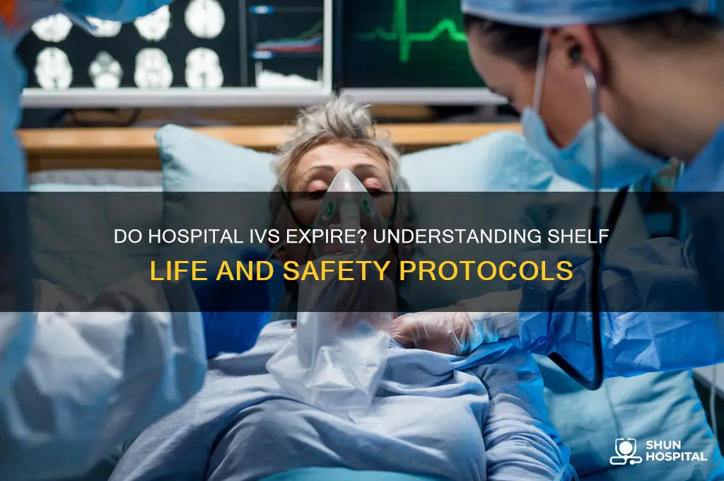 do hospital ivs expire