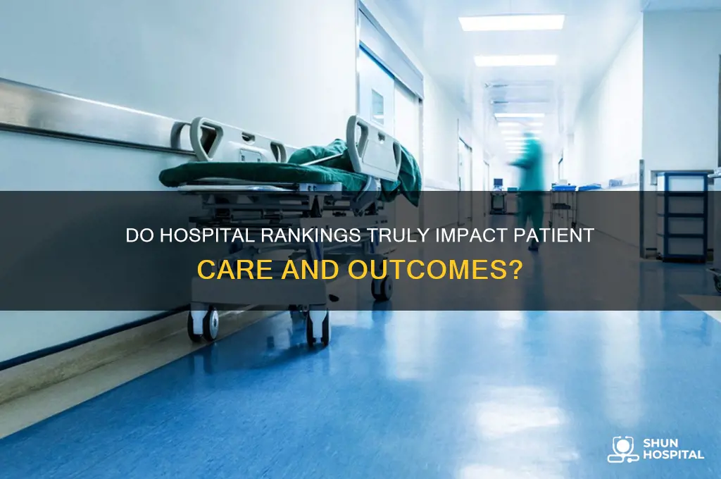 do hospital rankings matter