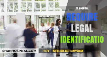Do Hospitals Require Legal ID for Treatment? What You Need to Know