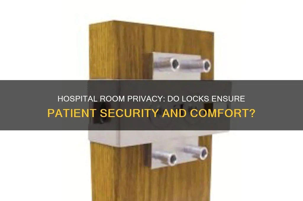 do hospital rooms have locks