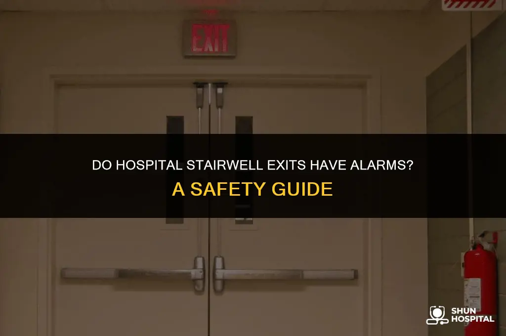 do hospital stairwell exit have alarlm