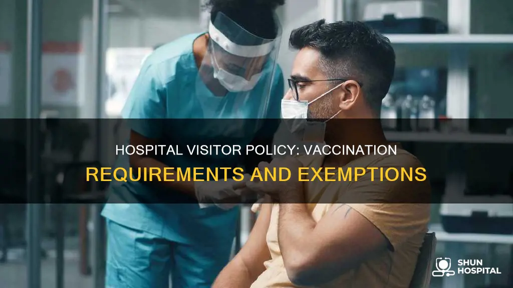 do hospital visitors need to be vaccinated