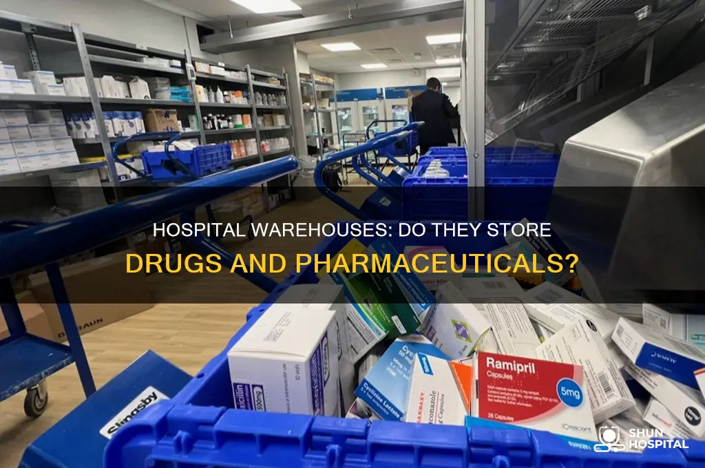 do hospital warehouses hold drugs