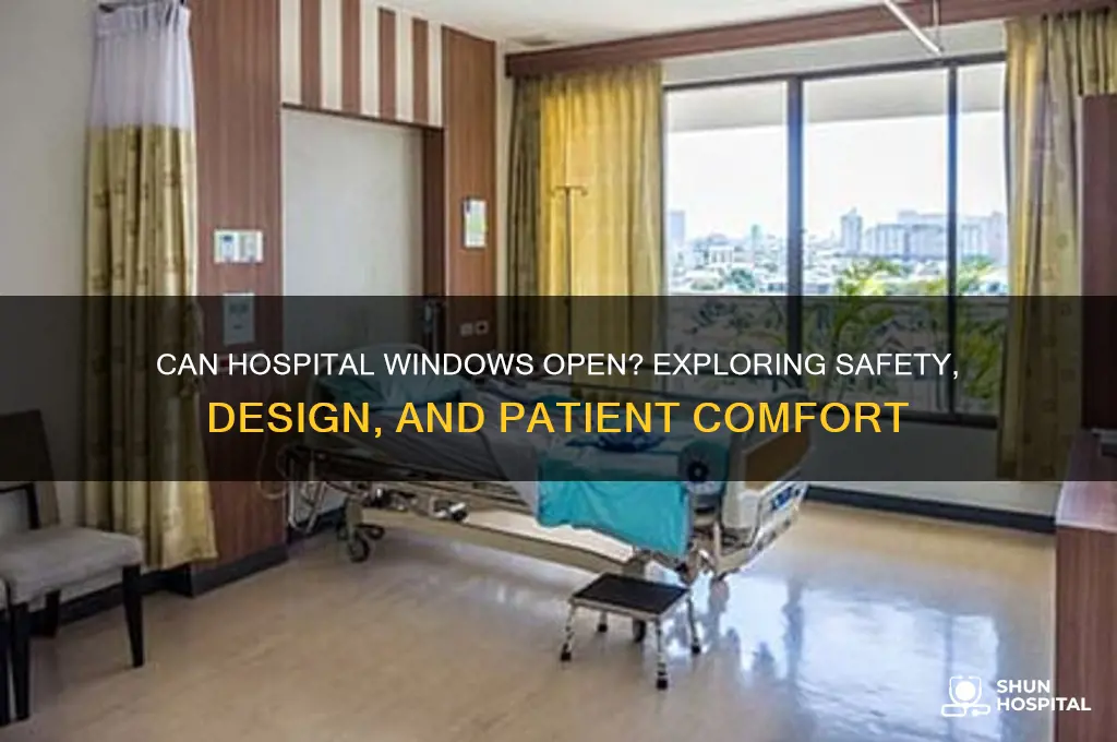 do hospital windows open