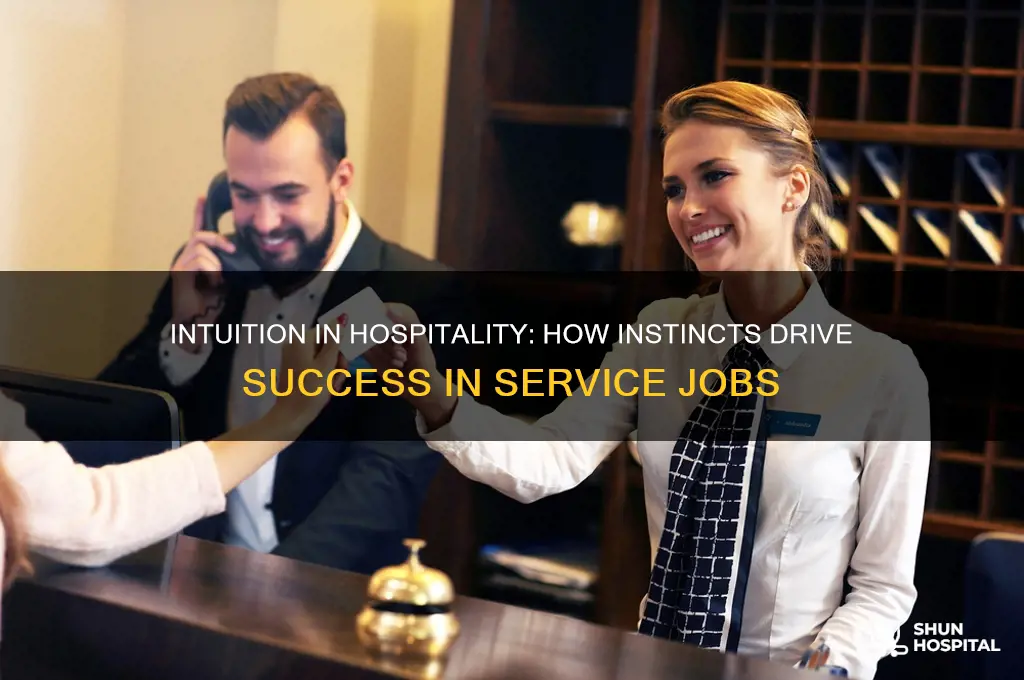 do hospitality jobs like intuition