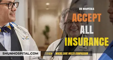 Do Hospitals Accept All Insurance? Understanding Coverage Limitations