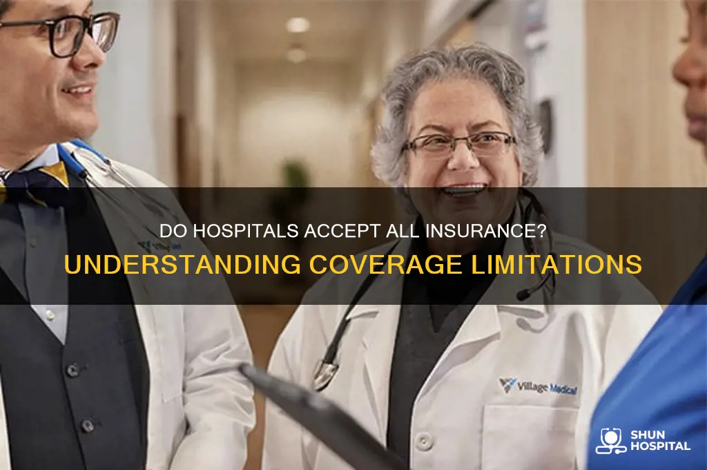 do hospitals accept all insurance