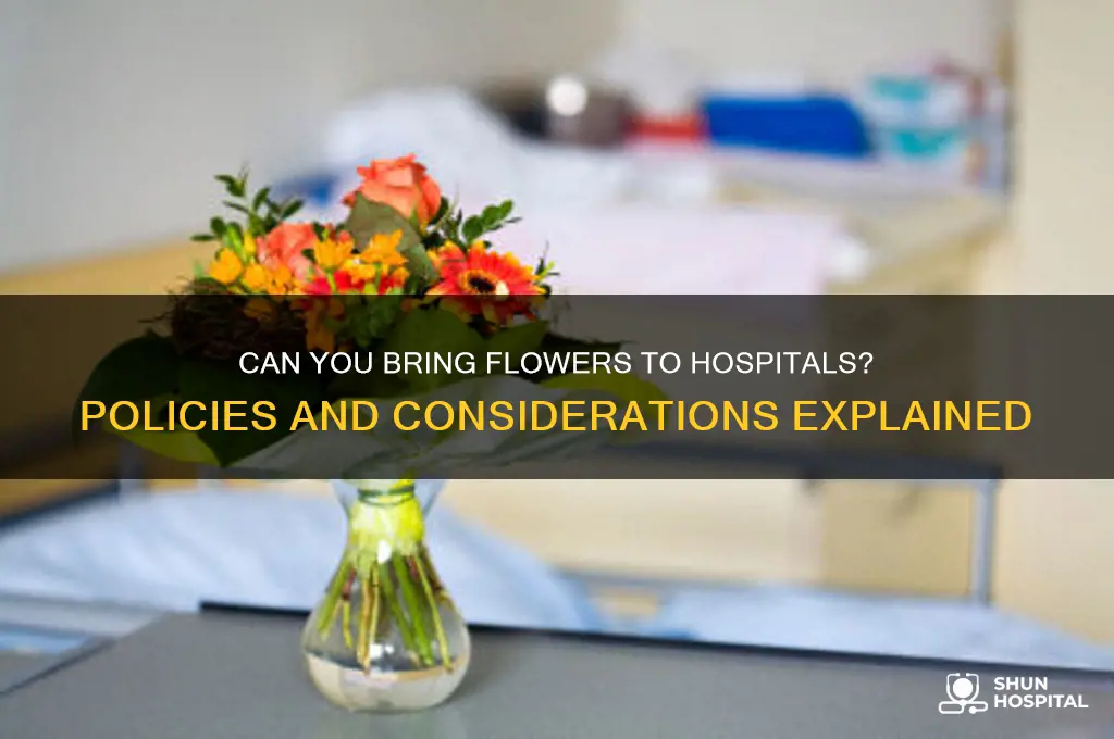 do hospitals accept flowers