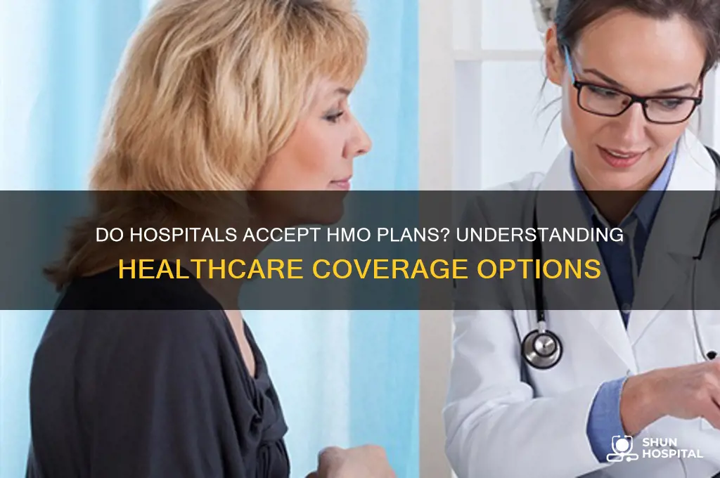 do hospitals accept hmo