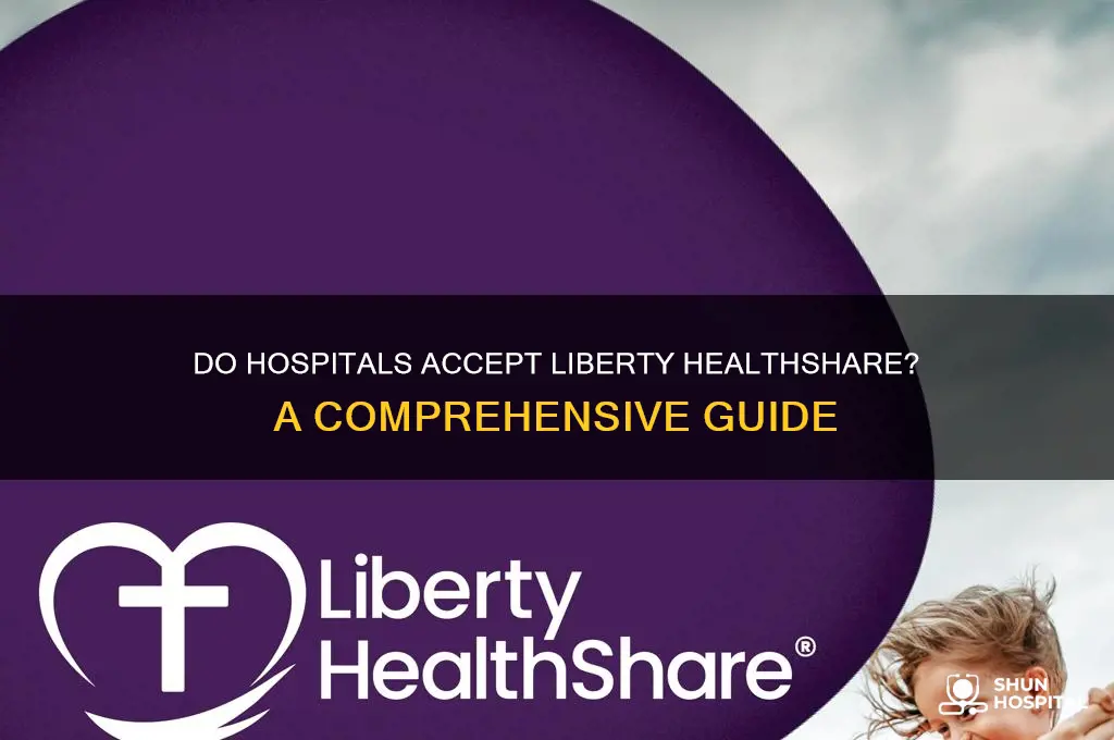 do hospitals accept liberty healrthshare